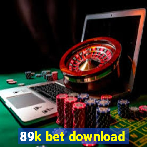 89k bet download
